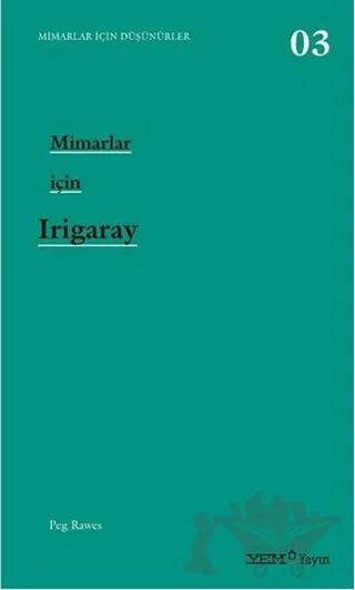Mimarlar İçin İrigaray
