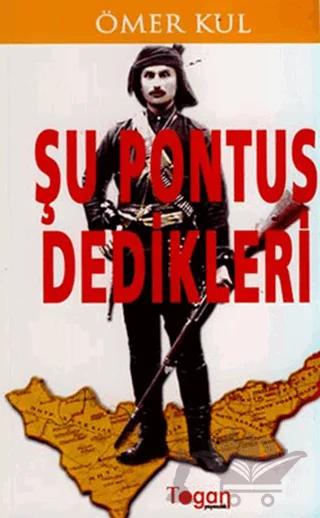 Şu Pontus Dedikleri