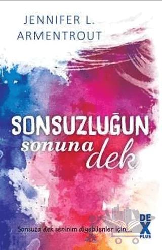 Sonsuzluğun Sonuna Dek