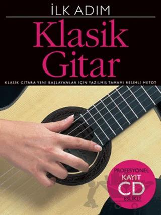 İlk Adım Klasik Gitar