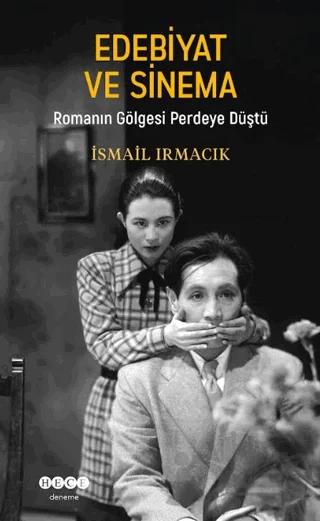 Edebiyat ve Sinema