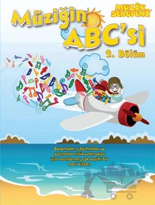 Müziğin ABC'si 2. Bölüm