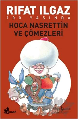 Hoca Nasrettin ve Çömezleri