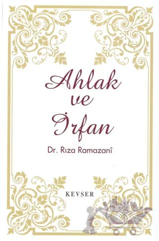 Ahlak ve İrfan