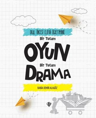 Bir Tutam Oyun Bir Tutam Drama