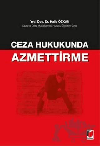Ceza Hukukunda Azmettirme