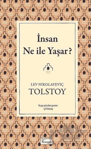 İnsan Ne İle Yaşar?