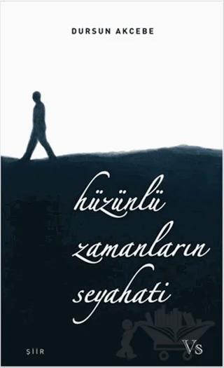 Hüzünlü Zamanların Seyahati