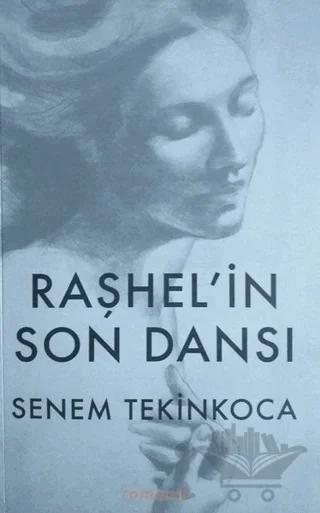 Raşhel'in Son Dansı