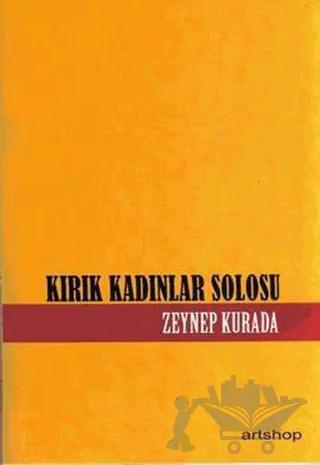 Kırık Kadınlar Solosu