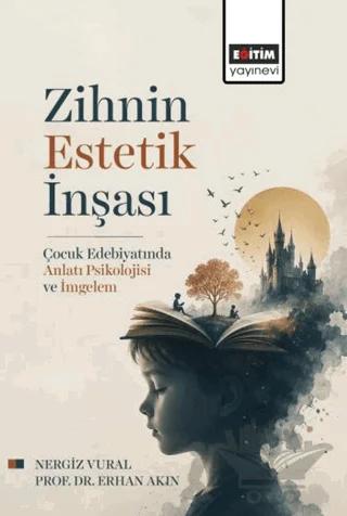 Zihnin Estetik İnşası