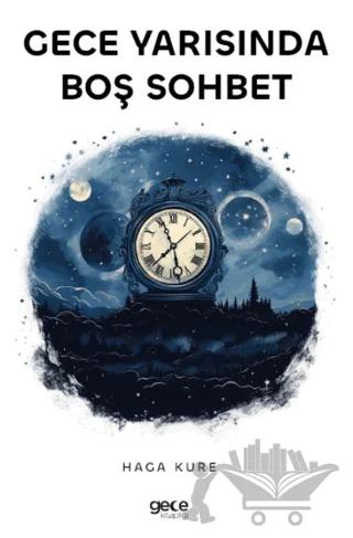 Gece Yarısında Boş Sohbet