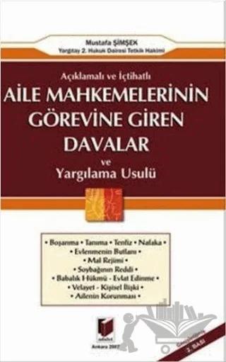 Aile Mahkemelerinin Görevine Giren Davalar ve Yargılama Usulü