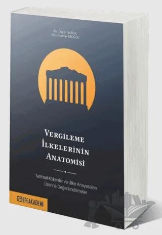 Vergileme İlkelerinin Anatomisi: Tarihsel Kökenler Ve Ülke Anayasaları Üzerine Değerlendirmeler