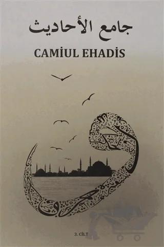 Camiul Ehadis Tercümesi 3.Cilt