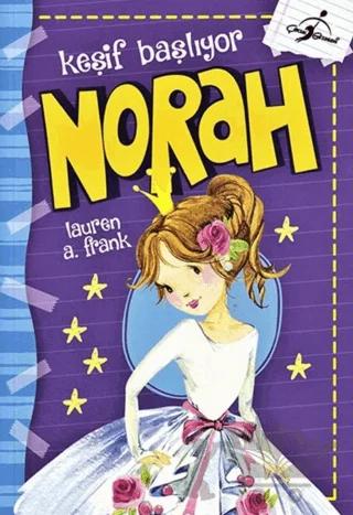 Norah Keşif Başlıyor