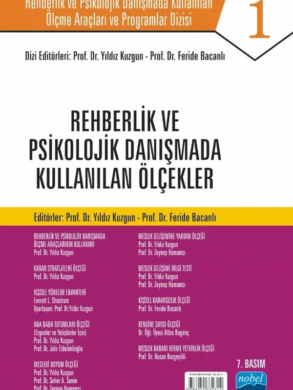 Rehberlik ve Psikolojik Danışmada Kullanılan Ölçme Araçları ve Programlar Dizisi