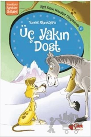 Üç Yakın Dost