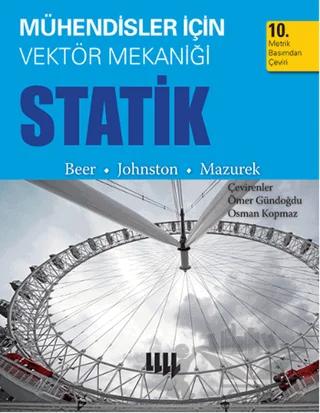 Mühendisler için Vektör Mekaniği Statik