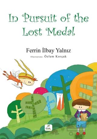 In Pursuit of the Lost Medal