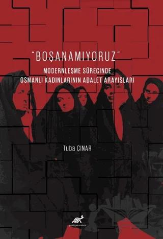 Boşanamıyoruz – Tuba Çınar – Paradigma Akademi Yayınları kitap kapağı