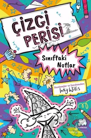 Çizgi Perisi – Sınıftaki Notlar