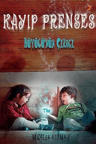 Kayıp Prenses - Büyücü'nün Çırağı