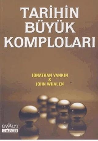 Tarihin Büyük Komploları