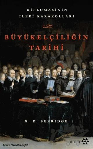 Büyükelçiliğin Tarihi
