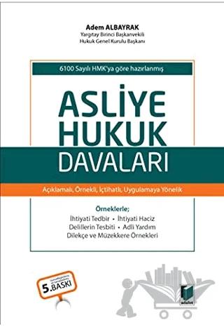 Asliye Hukuk Davaları
