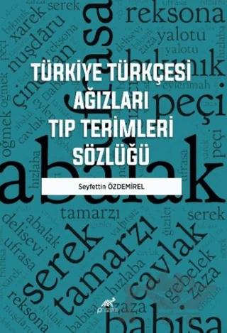 Türkiye Türkçesi Ağızları Tıp Terimleri Sözlüğü