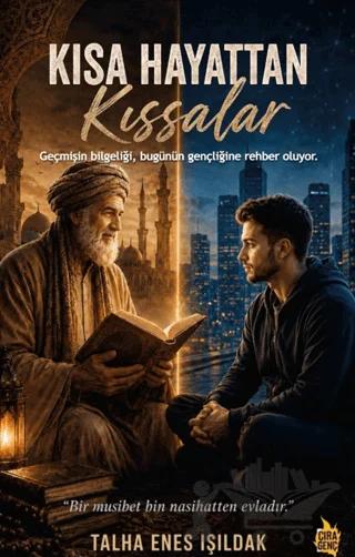 Kısa Hayattan Kıssalar