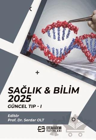 Sağlık & Bilim 2025: Güncel Tıp-1