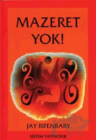 Mazeret Yok!