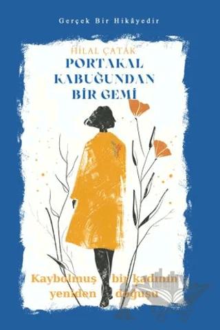 Portakal Kabuğundan Bir Gemi