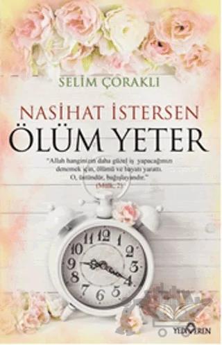 Nasihat İstersen Ölüm Yeter