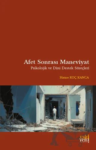 Afet Sonrası Maneviyat