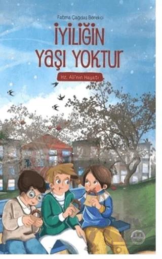 İyiliğin Yaşı Yoktur