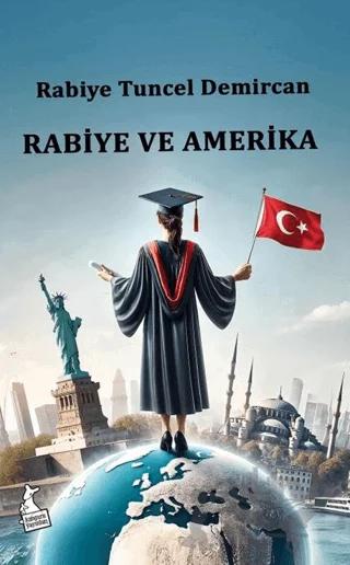 Rabiye ve Amerika
