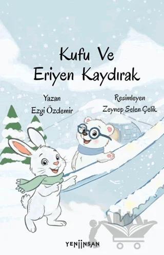 Kufu ve Eriyen Kaydırak