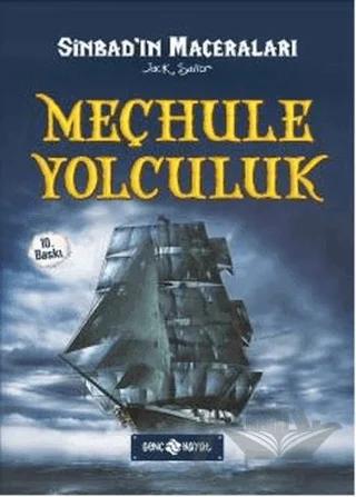 Sinbad 1 - Meçhule Yolculuk (Ciltli)