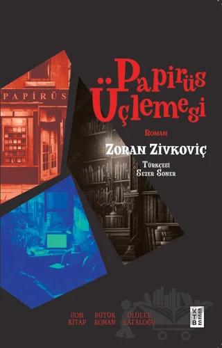 Papirüs Üçlemesi