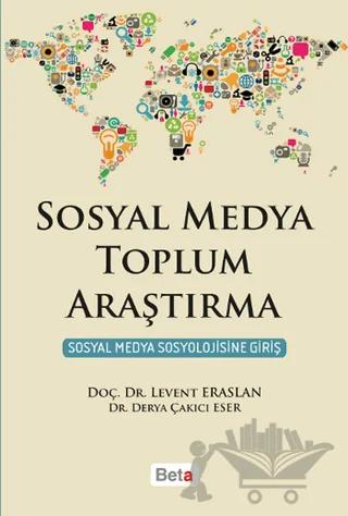 Sosyal Medya Toplum Araştırma