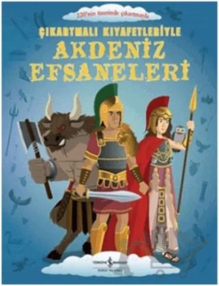 Çıkartmalı Kıyafetleriyle Akdeniz Efsaneleri