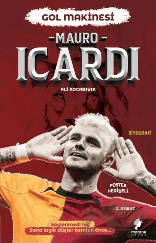 Gol Makinesi - Mauro Icardi