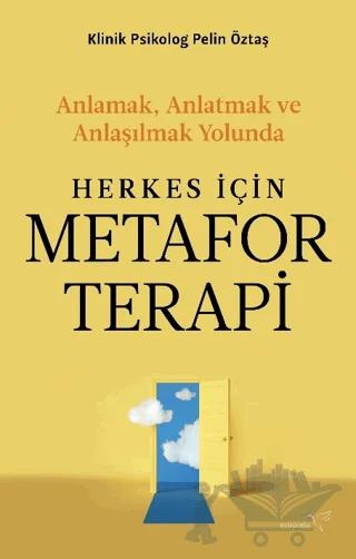 Herkes İçin Metafor Terapi