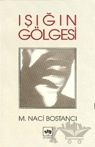 Işığın Gölgesi
