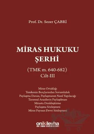 Miras Hukuku Şerhi Cilt 3