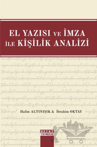 El Yazısı ve İmza İle Kişilik Analizi