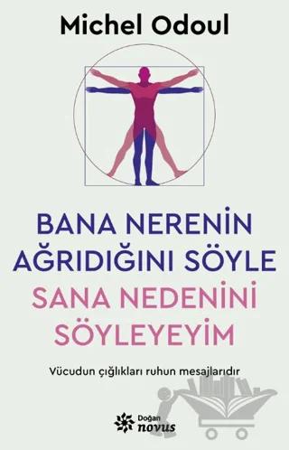 Bana Nerenin Ağrıdığını Söyle, Sana Nedenini Söyleyeyim